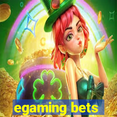 egaming bets