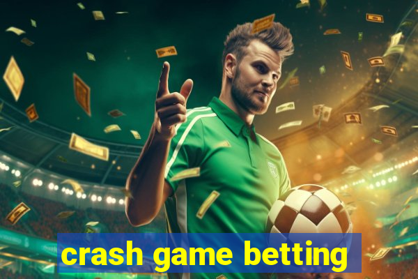 crash game betting