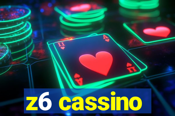 z6 cassino