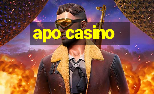 apo casino