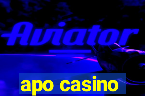 apo casino