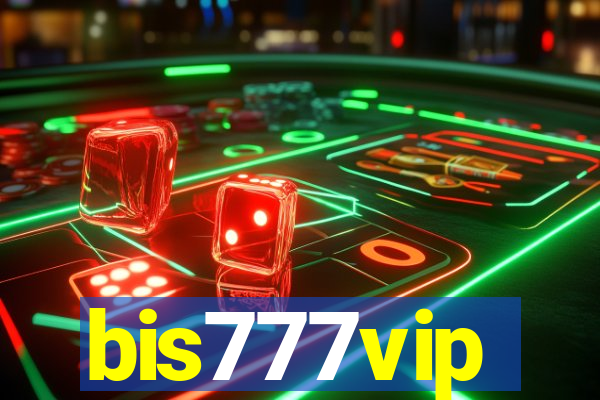 bis777vip