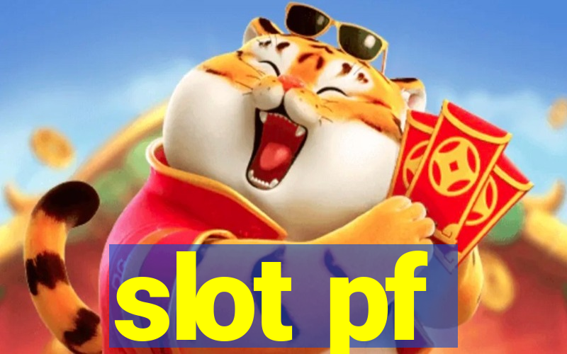 slot pf