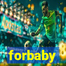 forbaby