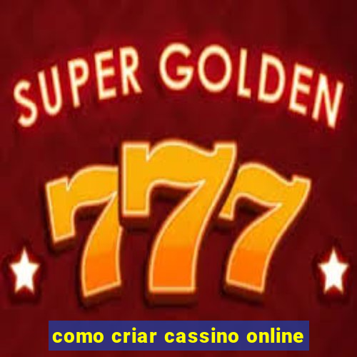 como criar cassino online