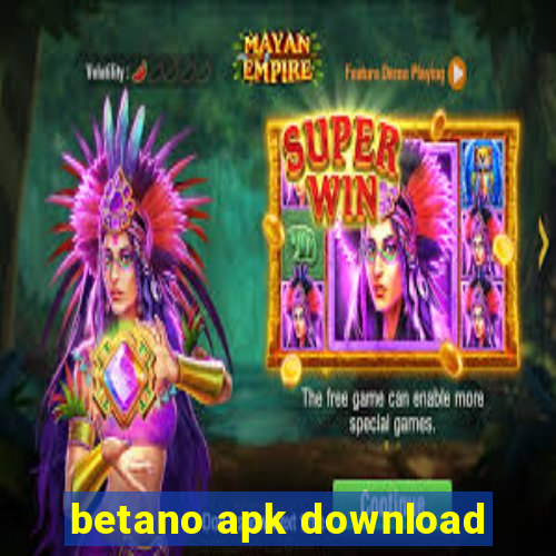 betano apk download