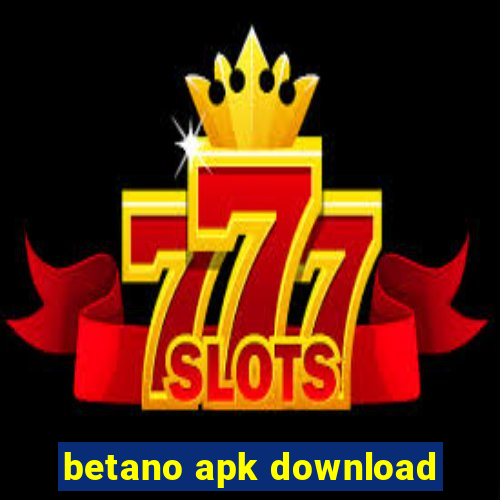 betano apk download