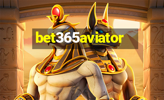 bet365aviator