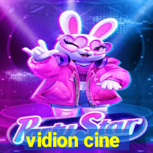 vidion cine