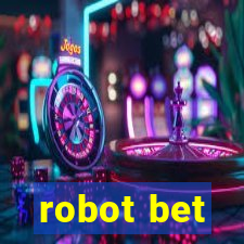 robot bet