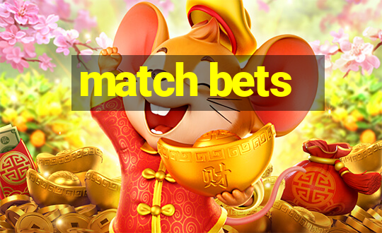 match bets