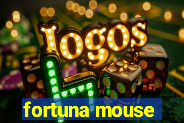 fortuna mouse