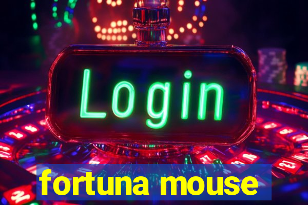 fortuna mouse