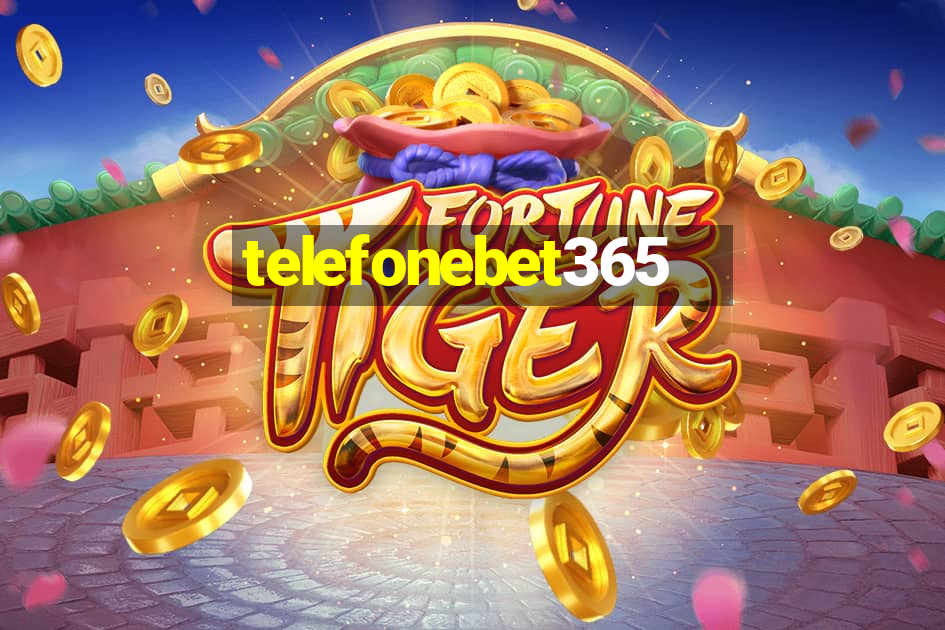 telefonebet365