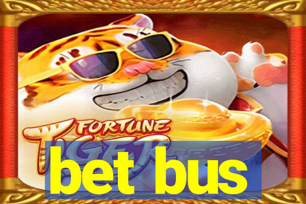 bet bus