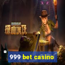 999 bet casino