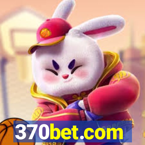 370bet.com