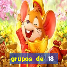 grupos de 18 dezenas para lotofácil