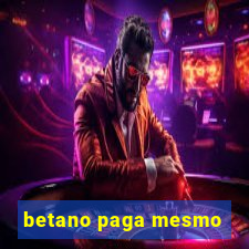 betano paga mesmo