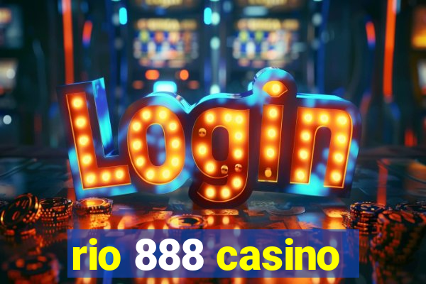 rio 888 casino