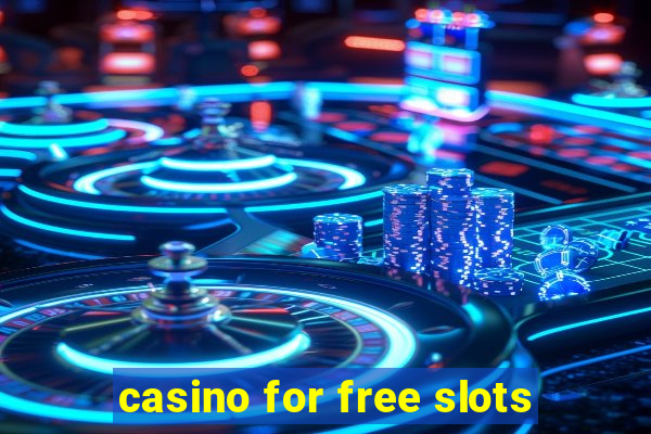 casino for free slots