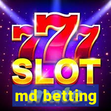 md betting