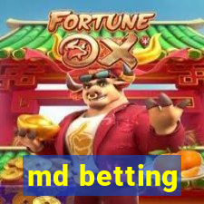 md betting