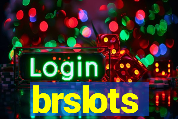 brslots