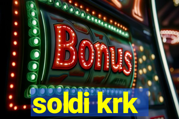 soldi krk