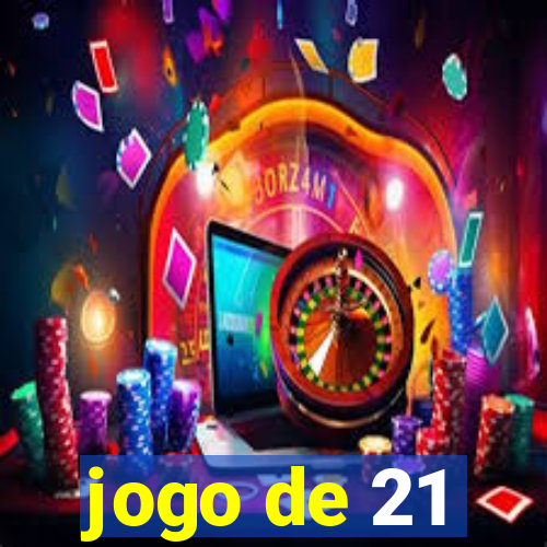 jogo de 21