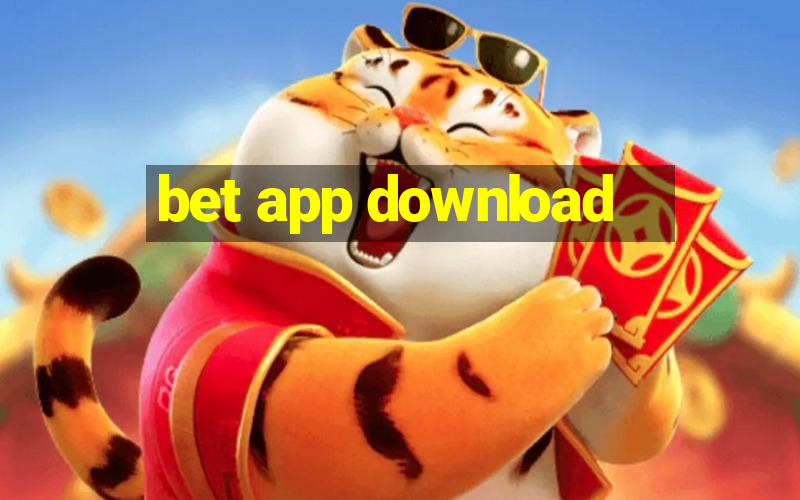 bet app download