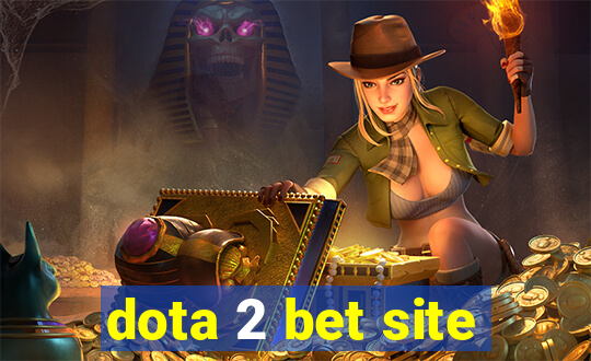 dota 2 bet site