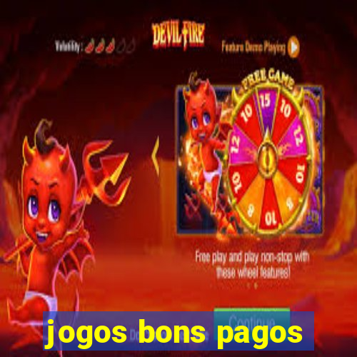 jogos bons pagos