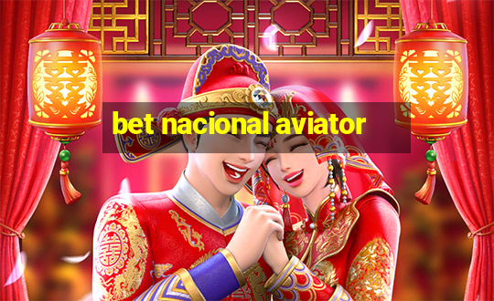 bet nacional aviator