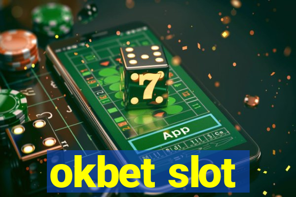 okbet slot