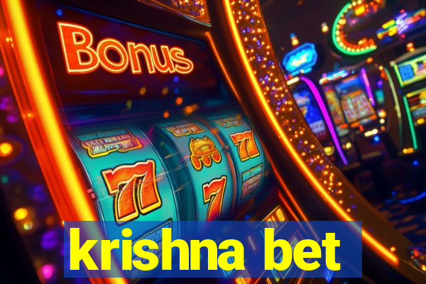 krishna bet