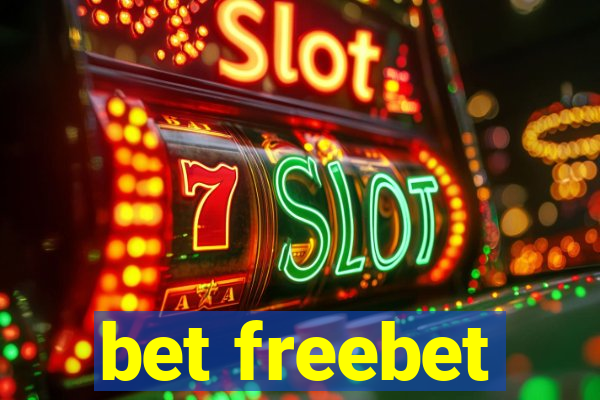 bet freebet