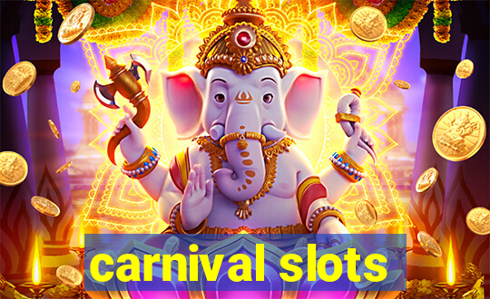 carnival slots