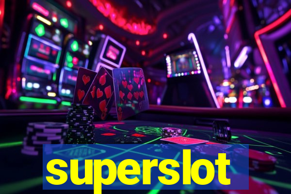 superslot