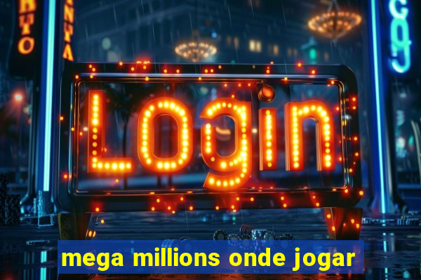 mega millions onde jogar