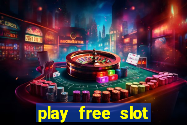 play free slot games with bonus rounds