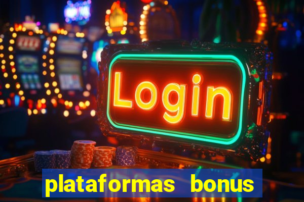 plataformas bonus de cadastro