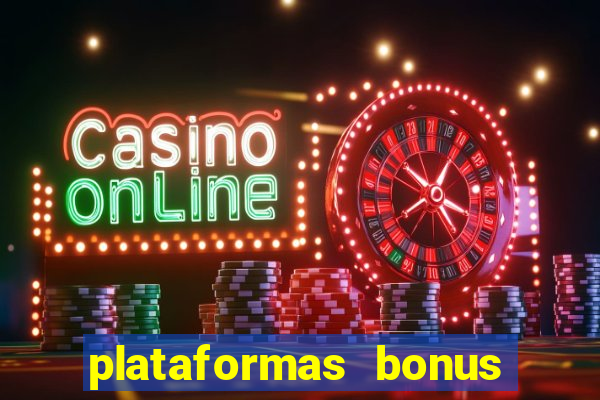 plataformas bonus de cadastro