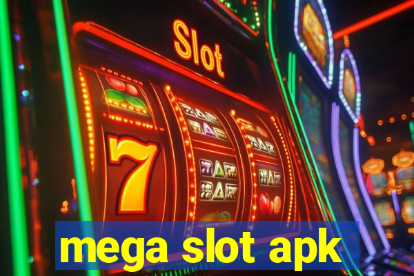 mega slot apk