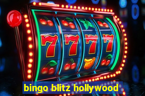 bingo blitz hollywood