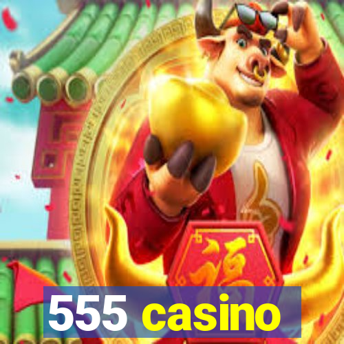 555 casino