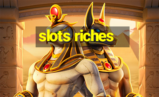 slots riches