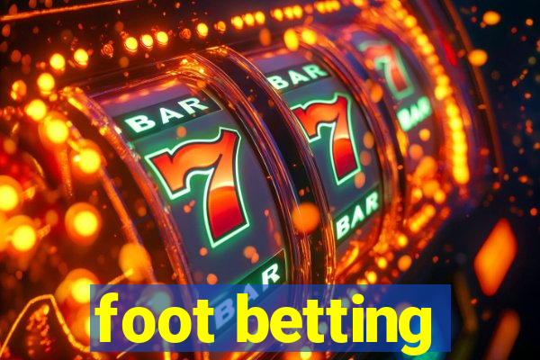 foot betting