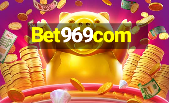 Bet969com