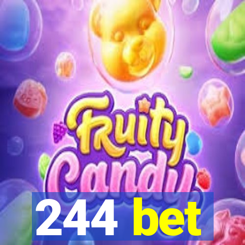 244 bet